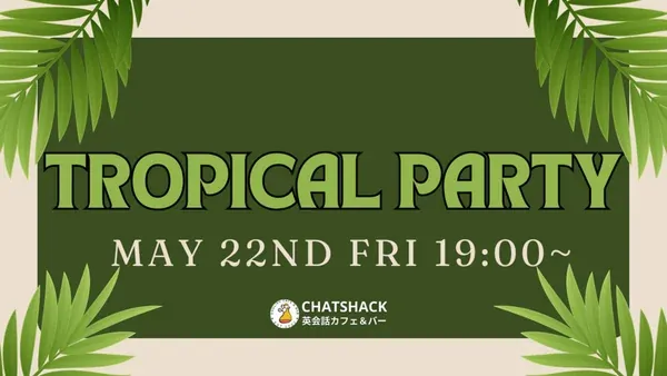 International Tropical Party