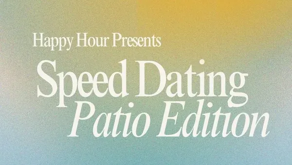 Patio Vibes Speed Dating Ages 27-35