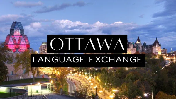 Ottawa French & English Language Exchange Night