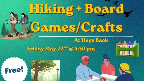 Community Hangout: Arts, Crafts, Board Games, and Hiking