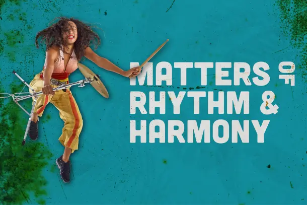 Matters of Rhythm & Harmony – Relaxed Performance