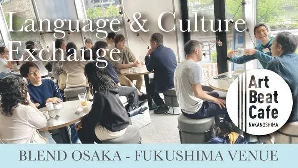 Fukushima Language & Culture Exchange Meetup