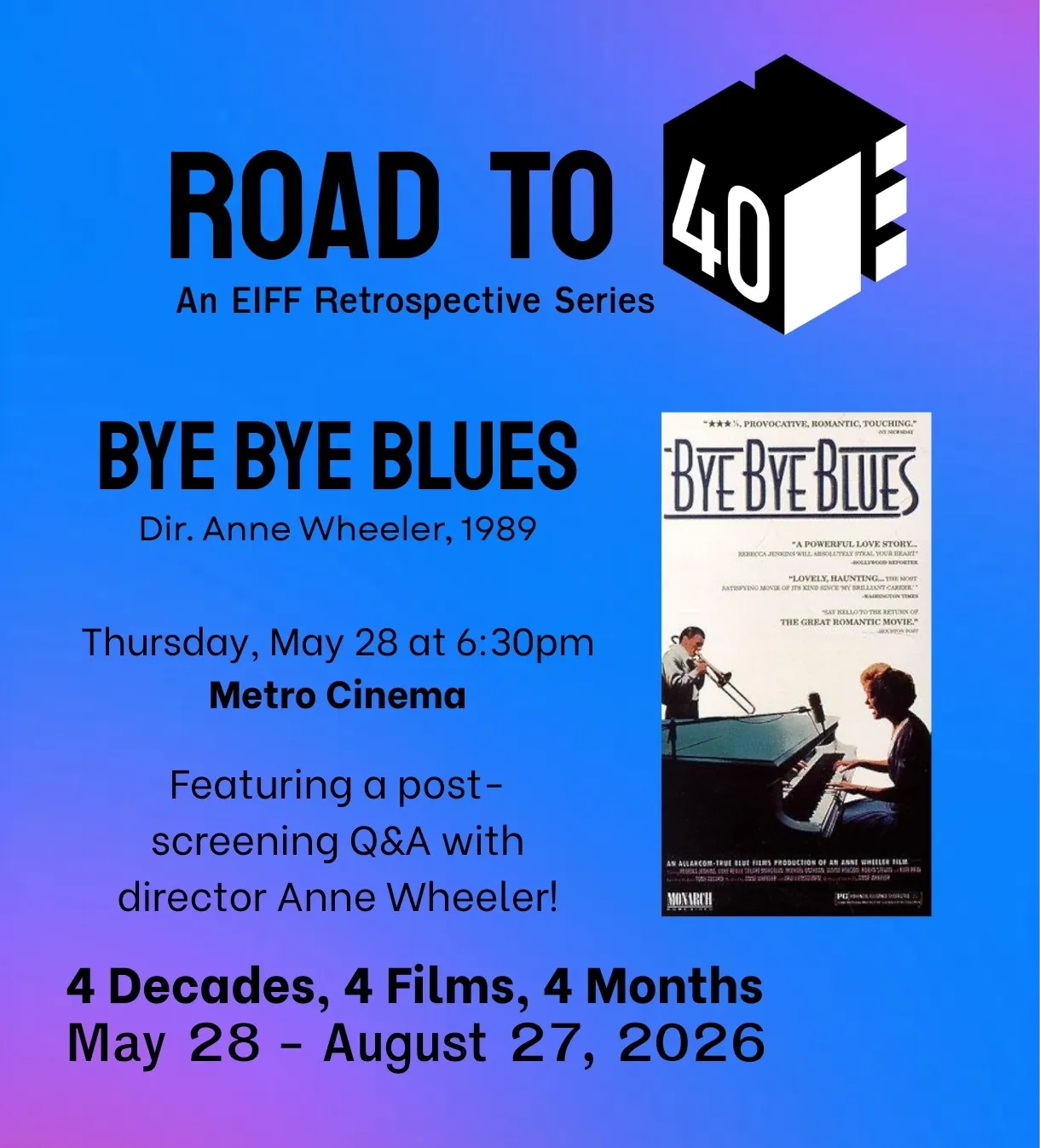 EIFF's Road to 40: Bye Bye Blues